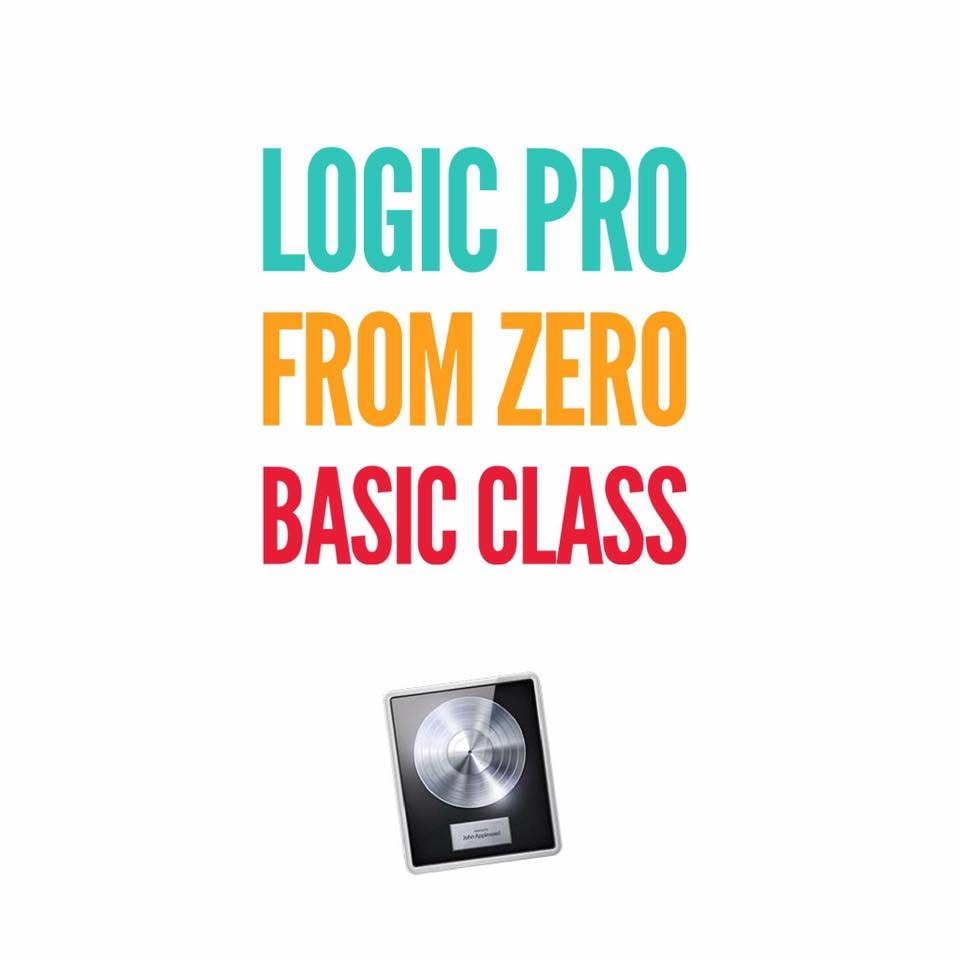 LOGIC PRO FROM ZERO BASIC CLASS